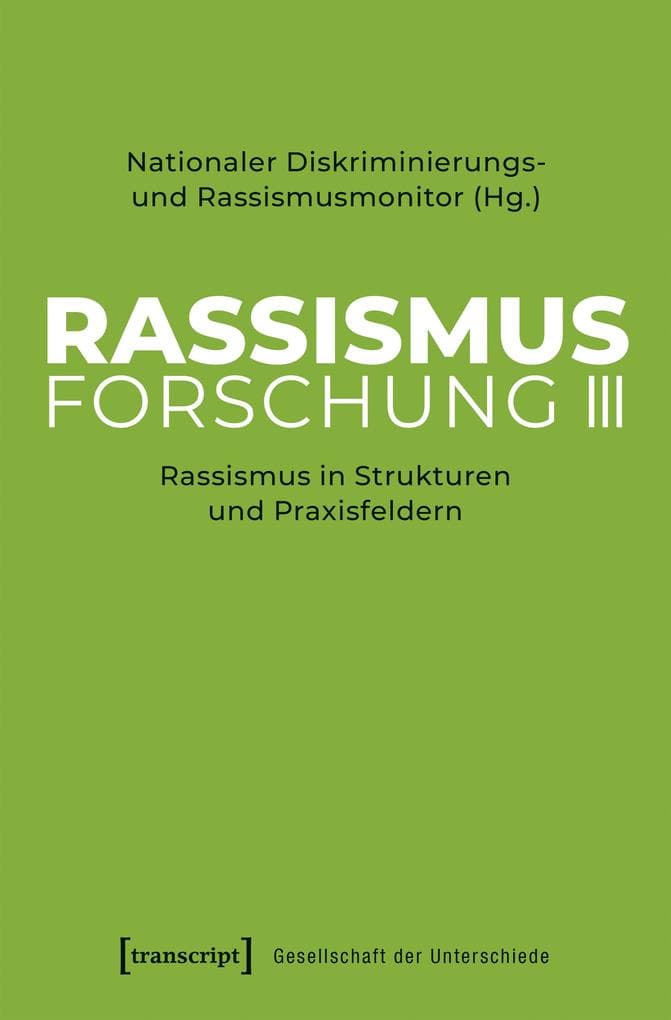 Rassismusforschung III