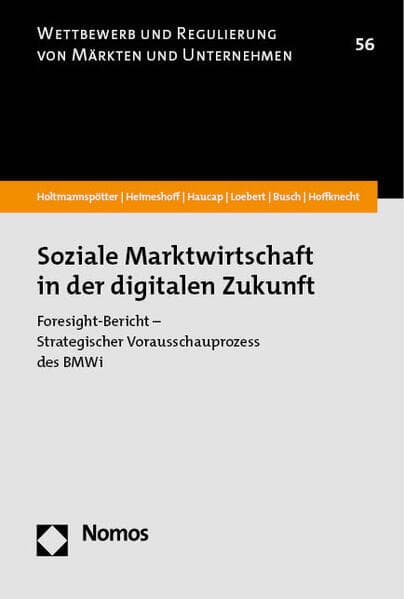 Soziale Marktwirtschaft in der digitalen Zukunft