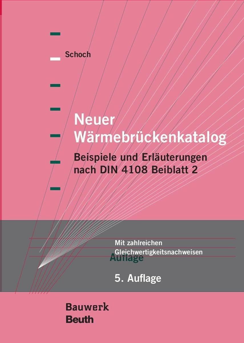 Neuer Wärmebrückenkatalog + Wärmebrückenberechnung