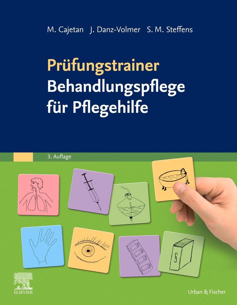 Prüfungstrainer Behandlungspflege für Pflegehilfe