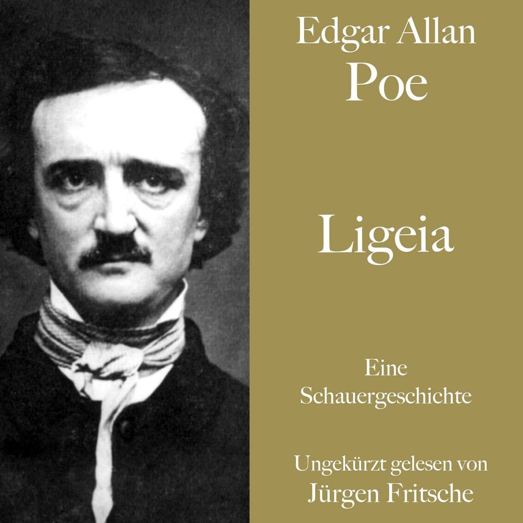 Edgar Allan Poe: Ligeia