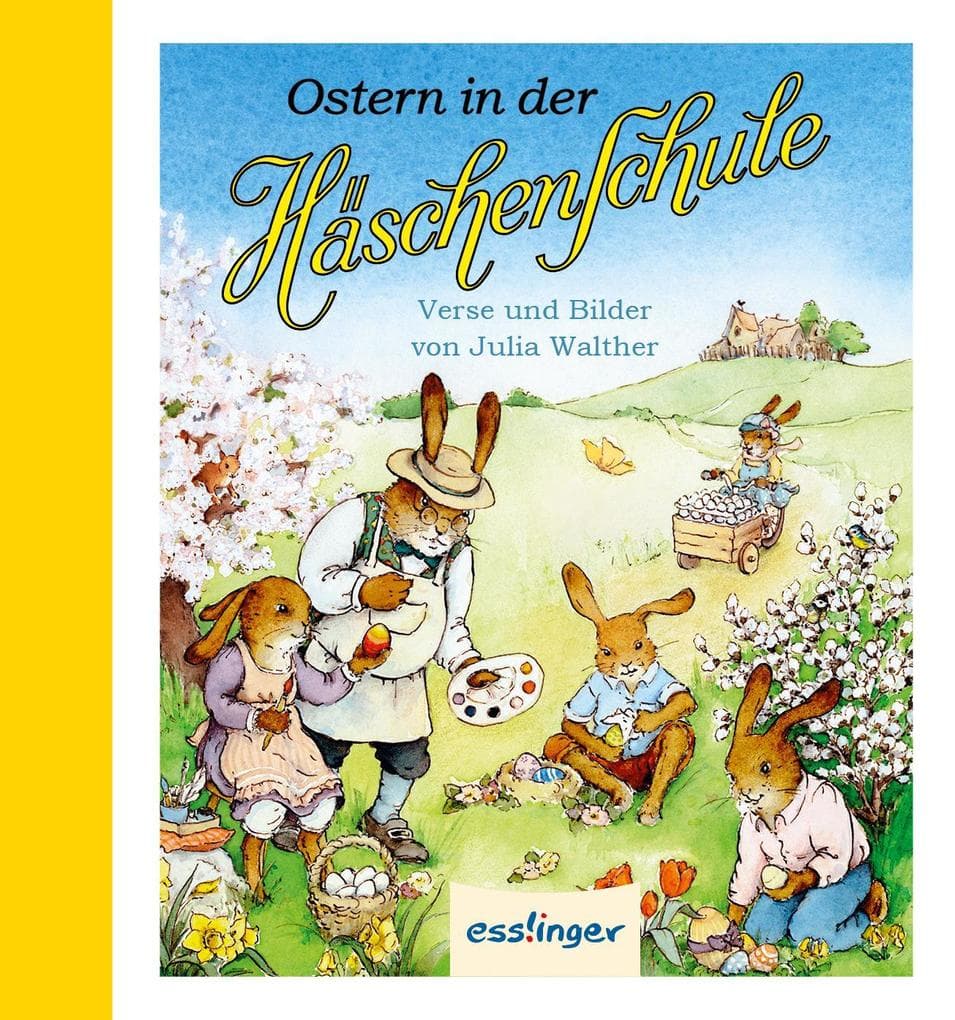 Die Häschenschule: Ostern in der Häschenschule