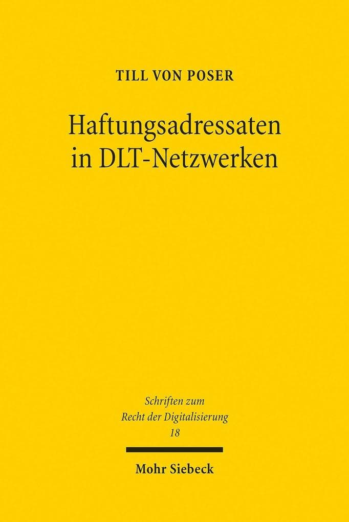 Haftungsadressaten in DLT-Netzwerken