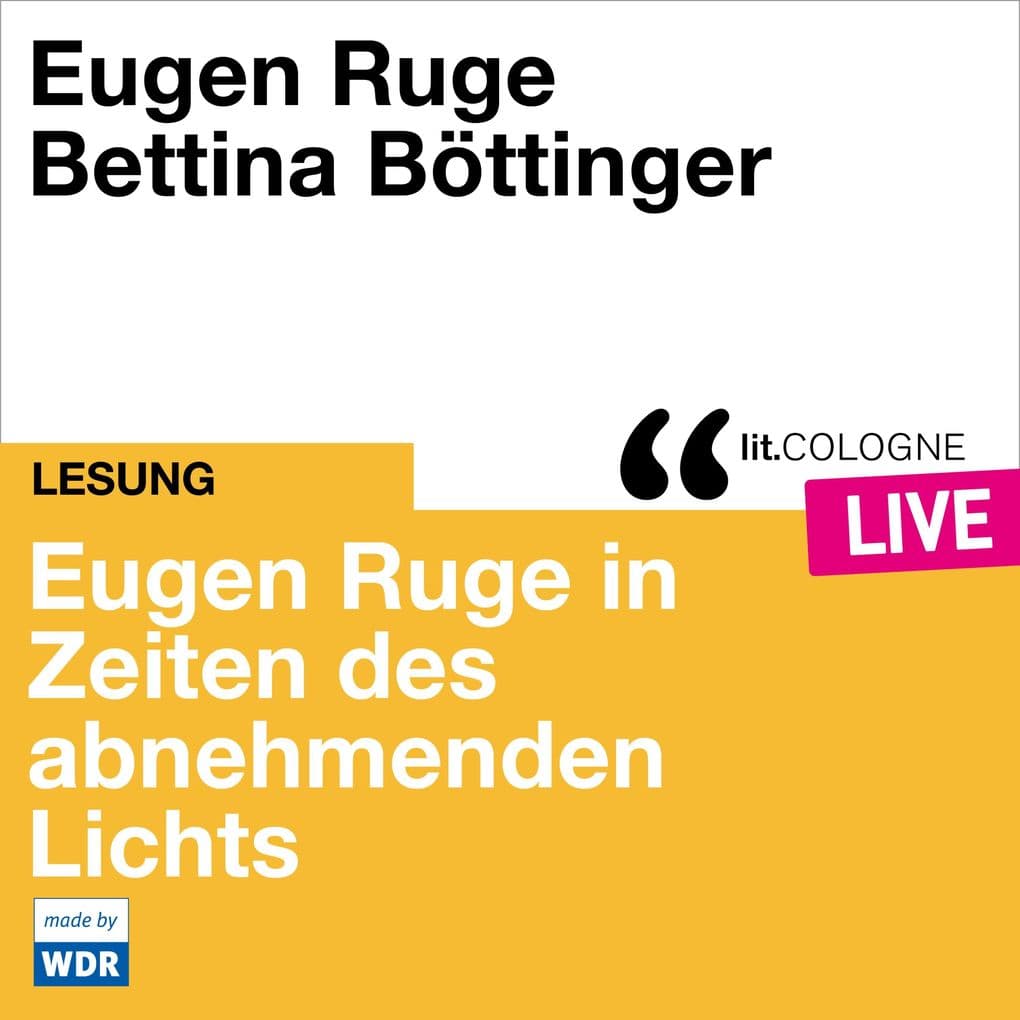 Eugen Ruge in Zeiten des abnehmenden Lichts