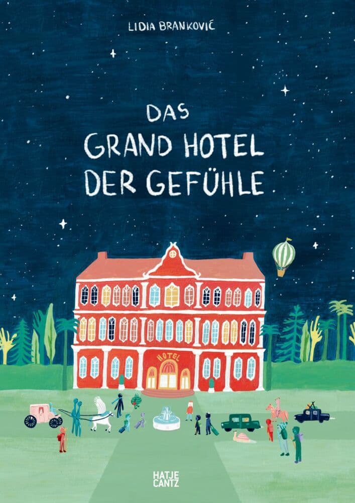 2.	Lidia Brankovi: Das Grand Hotel der Gefühle