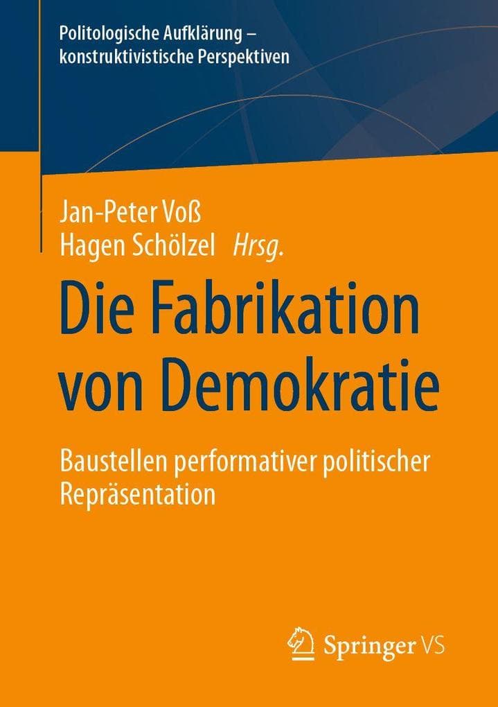 Die Fabrikation von Demokratie