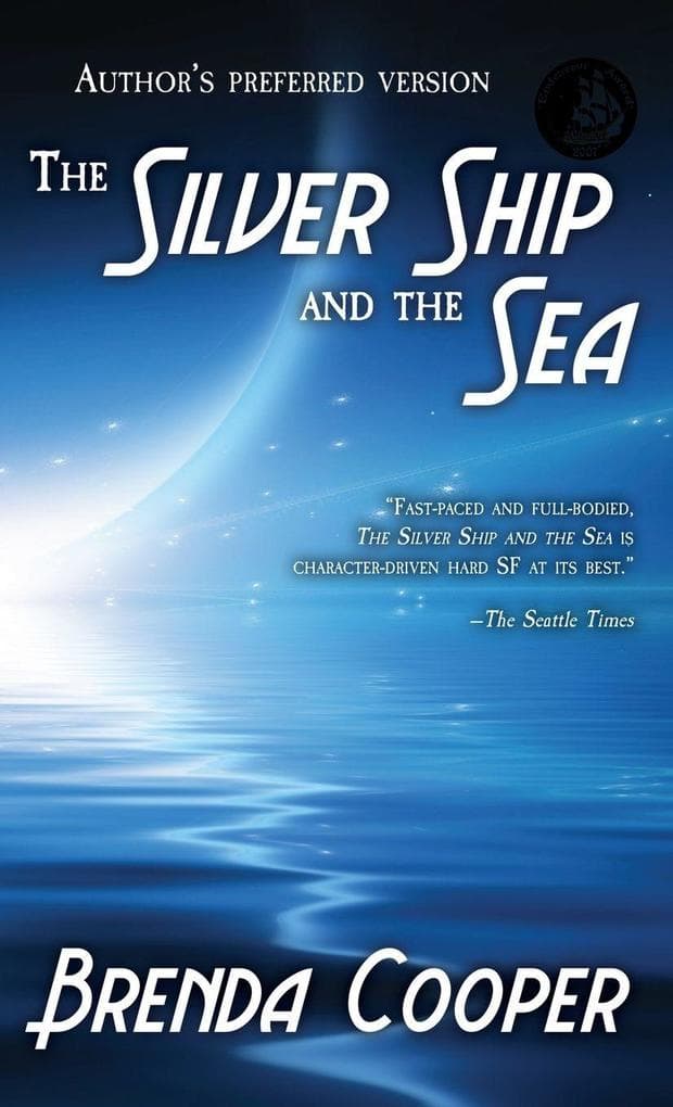 The Silver Ship and the Sea
