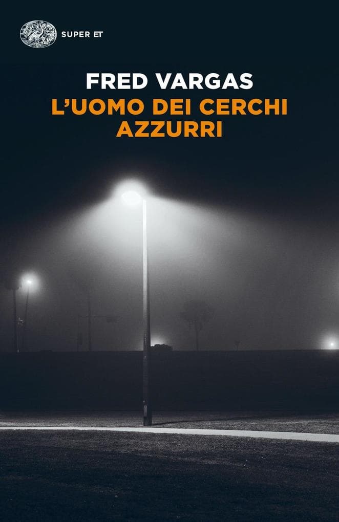 L' uomo dei cerchi azzurri. I casi del commissario Adamsberg