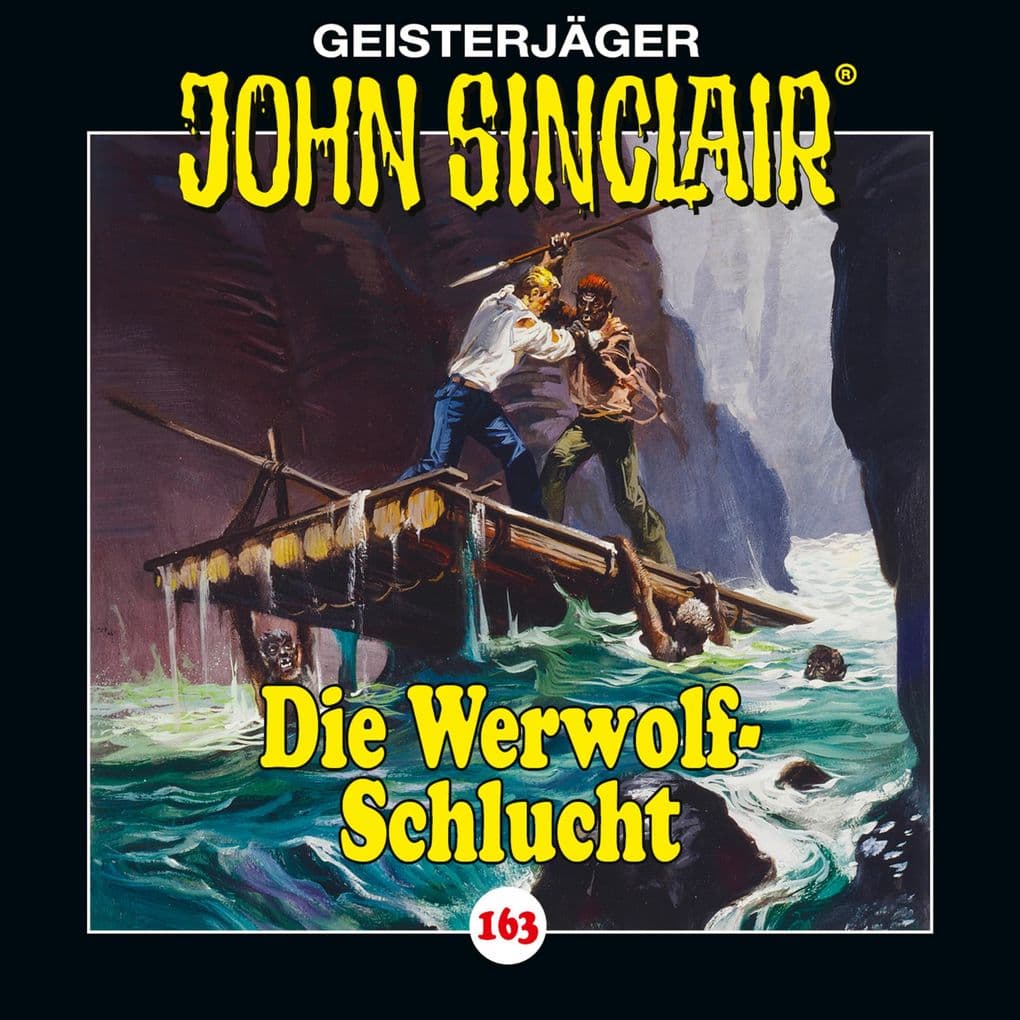 Folge 163: Die Werwolf-Schlucht