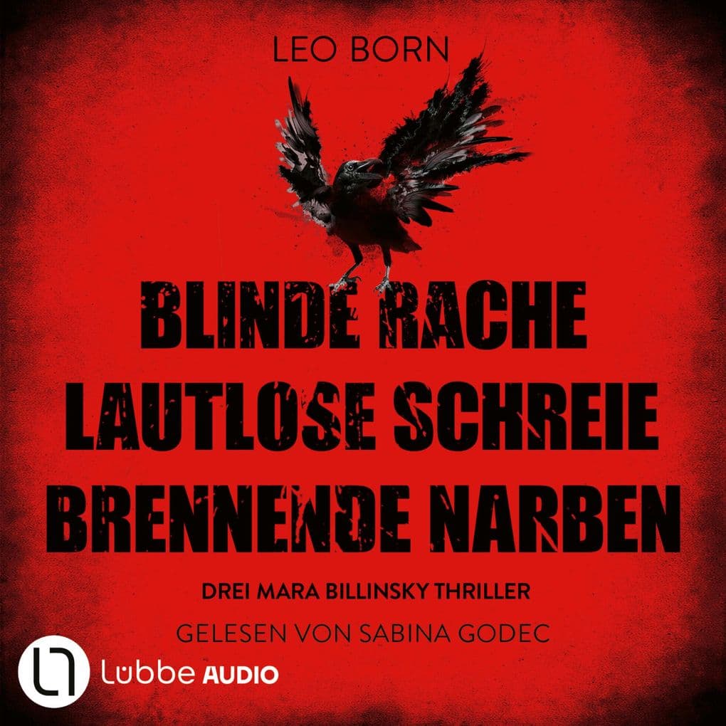 Blinde Rache - Lautlose Schreie - Brennende Narben - Teil 1-3