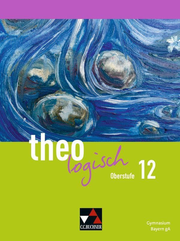 theologisch Bayern Oberstufe 12