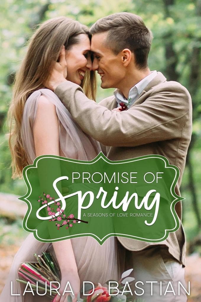Promise of Spring (Seasons of Love)