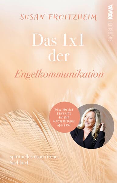 Das 1x1 der Engelkommunikation