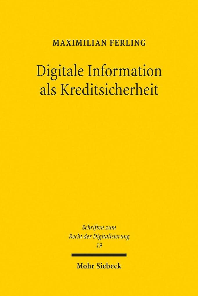 Digitale Information als Kreditsicherheit