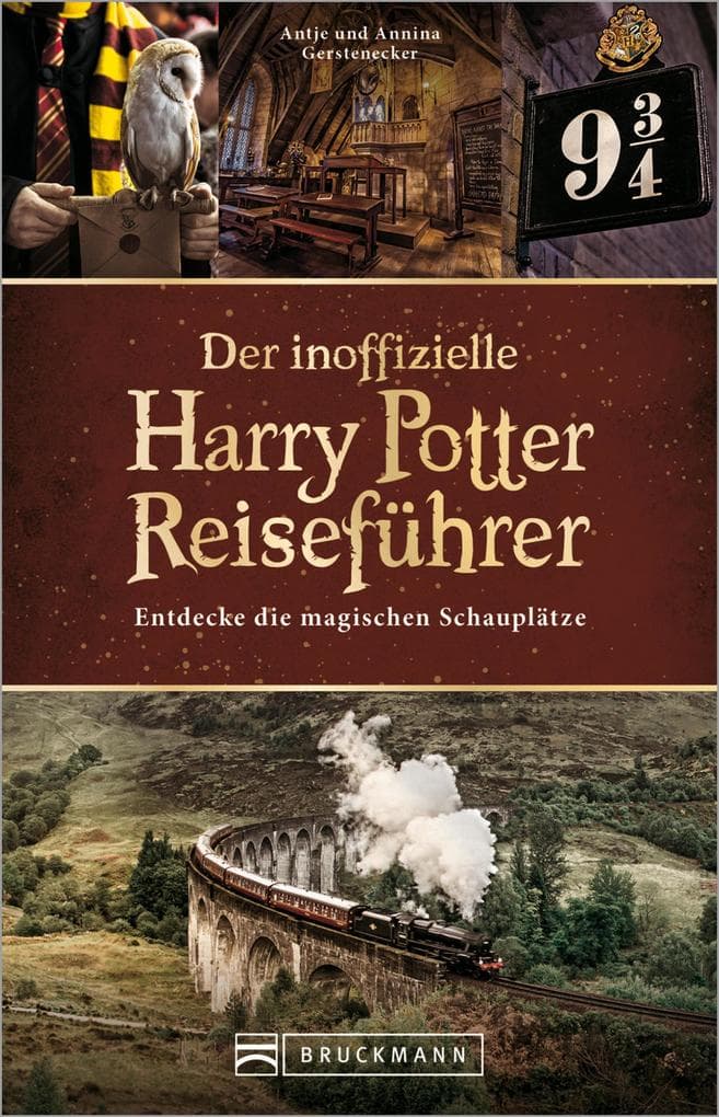 Der inoffizielle Harry Potter Reiseführer