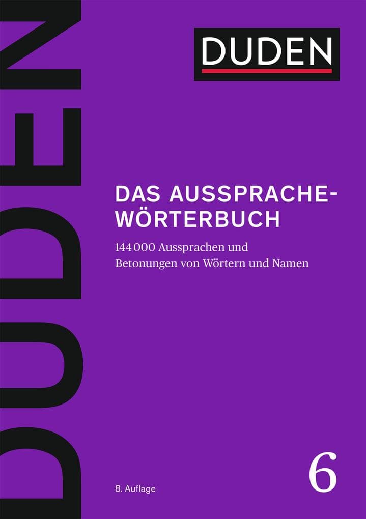 Duden - Das Aussprachewörterbuch
