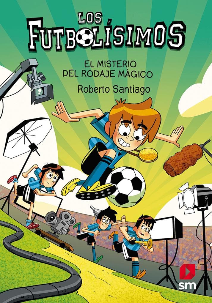 Los Futbolísimos 24: El misterio del rodaje mágico