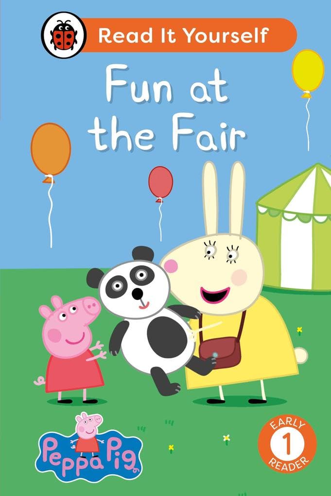 Peppa Pig: Fun at the Fair: Read It Yourself - Level 1 Early Reader