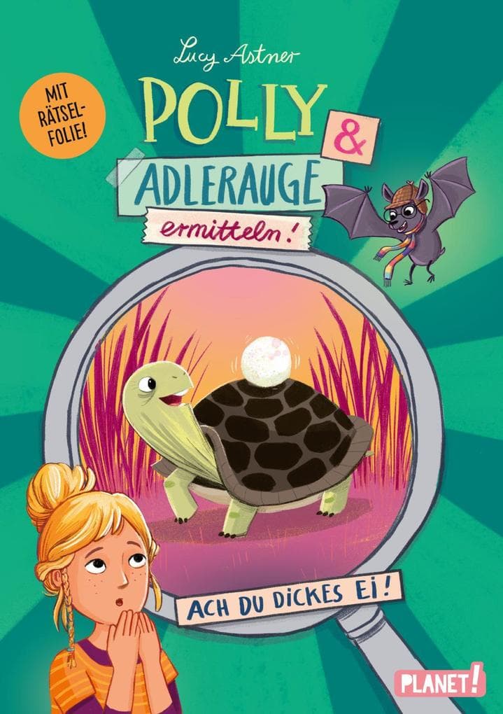 Polly Schlottermotz 2: Polly & Adlerauge ermitteln
