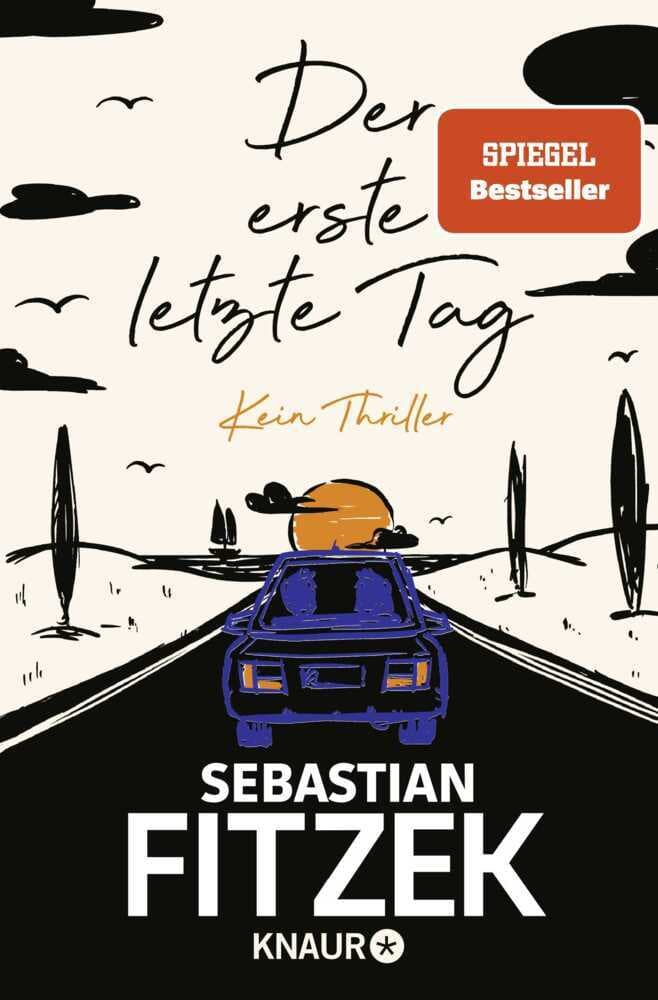 5. Sebastian Fitzek: Der erste letzte Tag