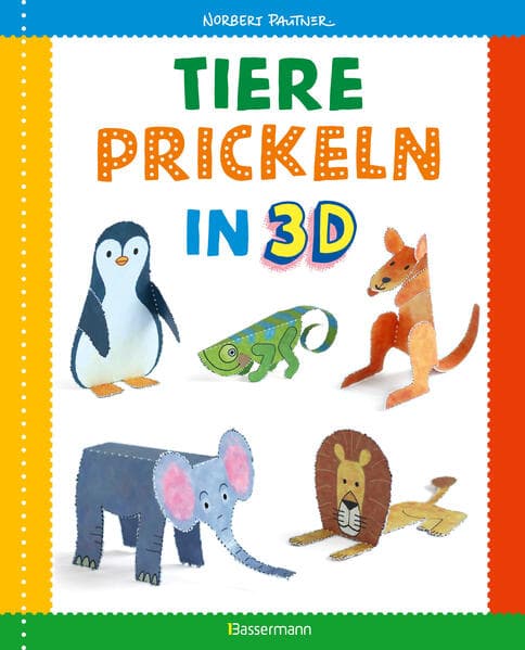 Tiere prickeln in 3D. Zum Basteln, Falten und Spielen.