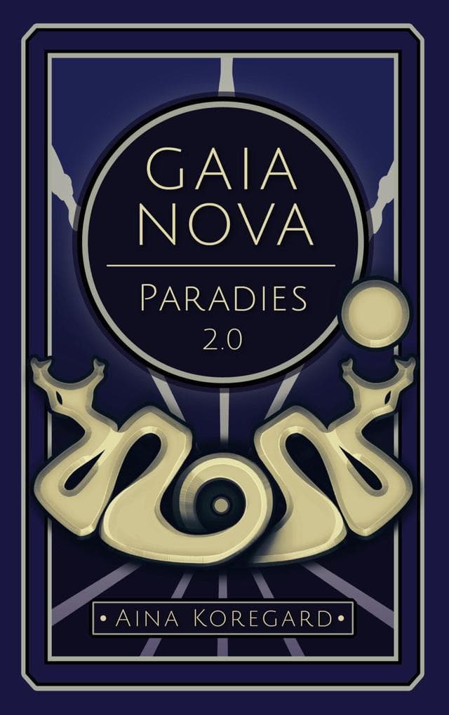 Gaia Nova - Paradies 2.0