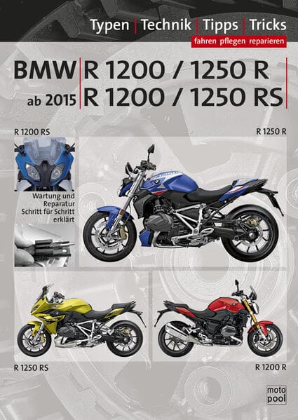 BMW R 1200 R, BMW R 1250 R, BMW R 1200 RS, BMW R 1250 RS Reparaturanleitung