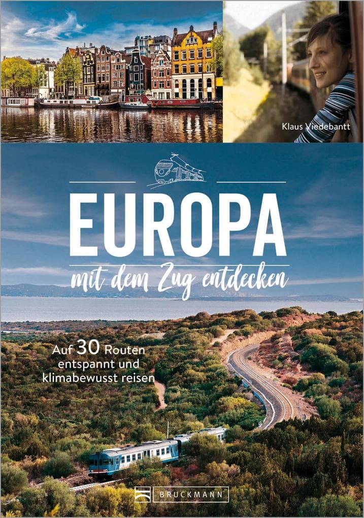 Europa mit dem Zug entdecken