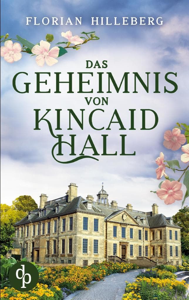 Das Geheimnis von Kincaid Hall