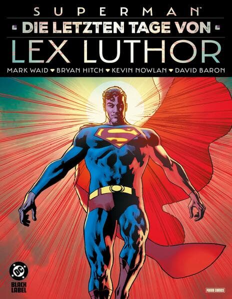 Superman: Die letzten Tage von Lex Luthor