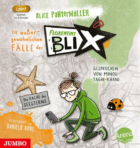 Die außergewöhnlichen Fälle der Florentine Blix. Die Rache des Seesterns