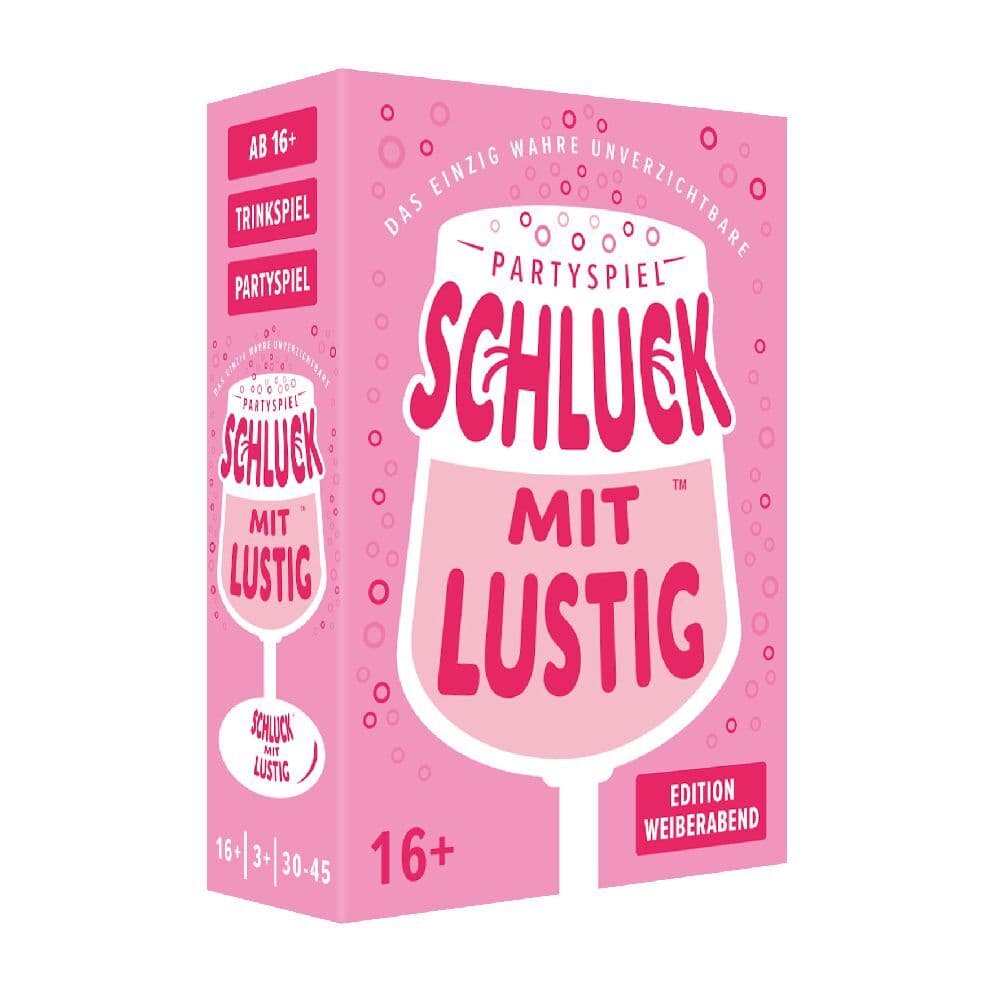 Schluck mit Lustig - Weiberabend