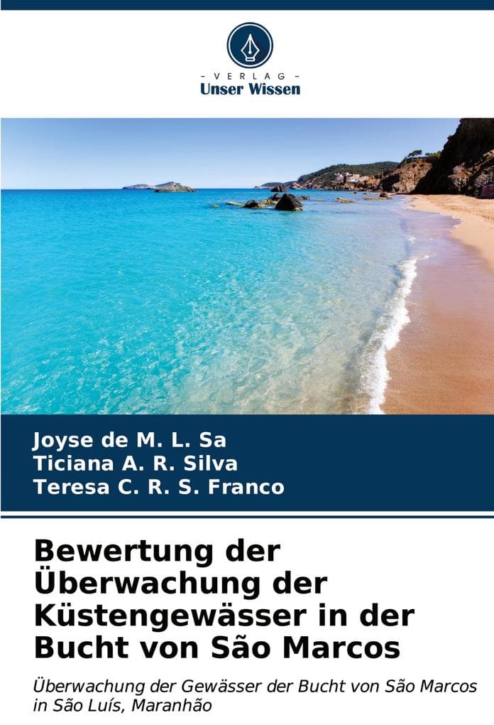 Bewertung der Überwachung der Küstengewässer in der Bucht von São Marcos