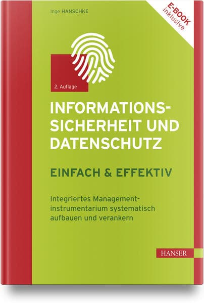Informationssicherheit und Datenschutz - einfach und effektiv