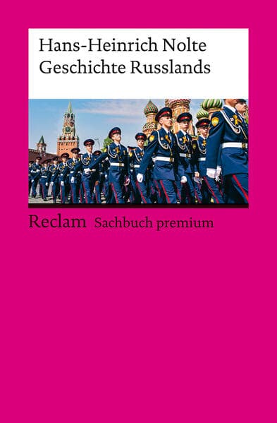 Geschichte Russlands. Reclam Sachbuch premium