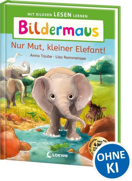 Bildermaus - Nur Mut, kleiner Elefant!