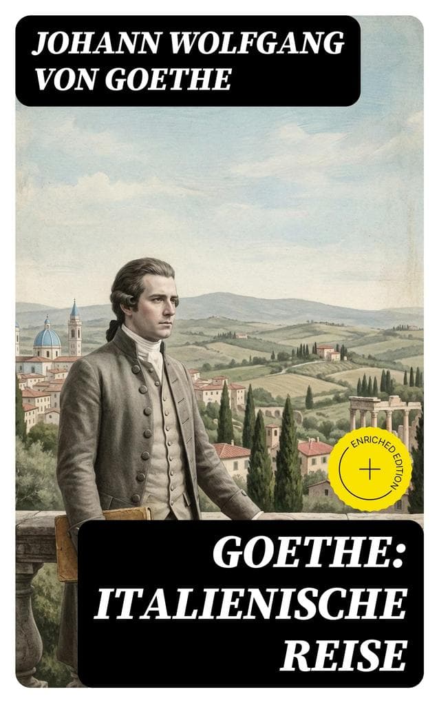 Goethe: Italienische Reise
