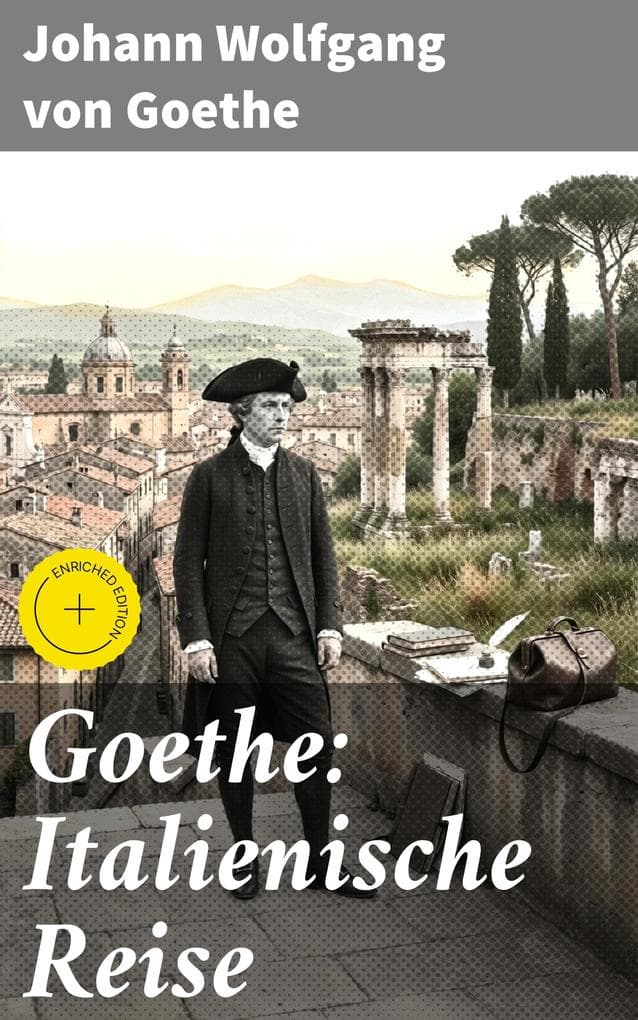 Goethe: Italienische Reise