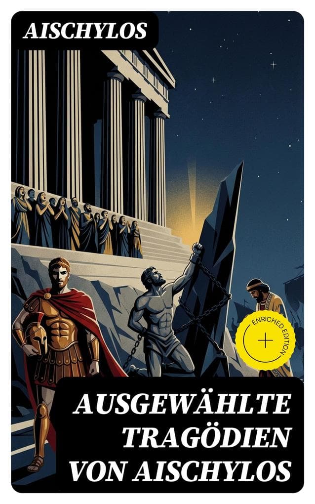Ausgewählte Tragödien von Aischylos