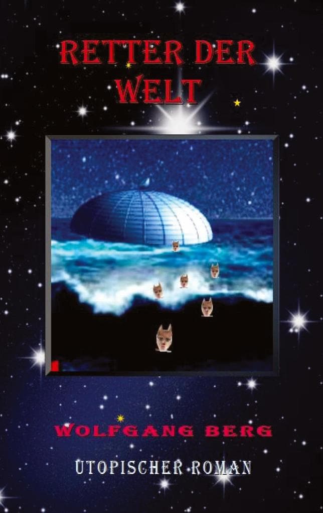 Retter der Welt