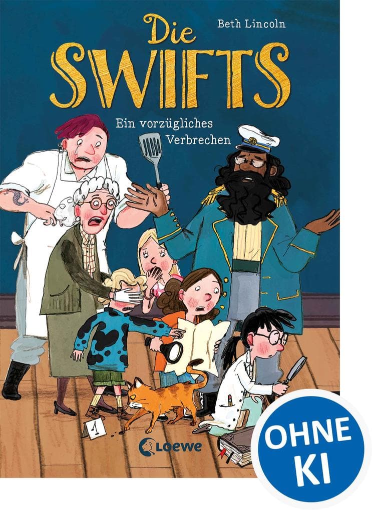 Die Swifts (Band 1) - Ein vorzügliches Verbrechen