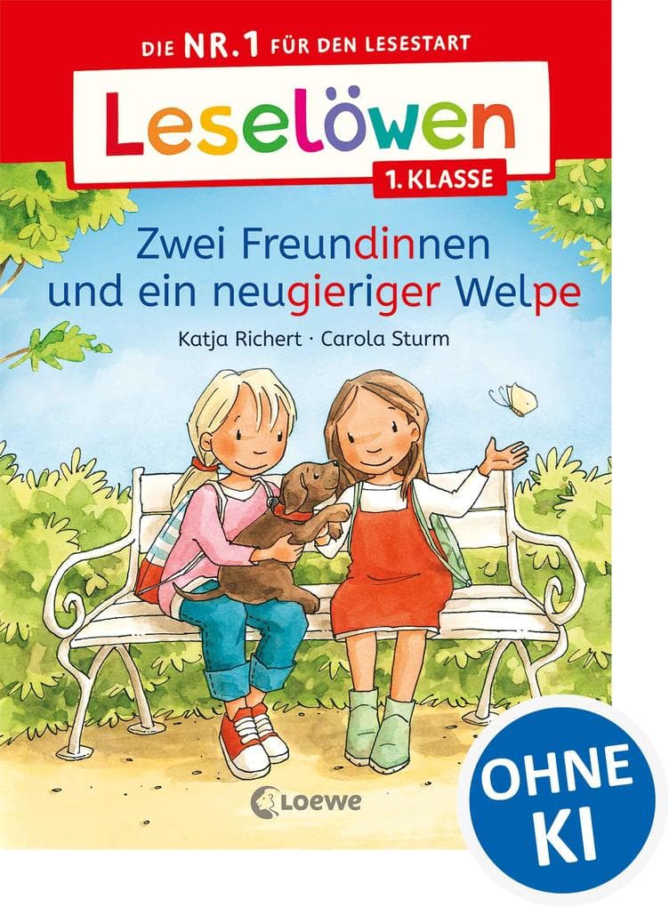 Leselöwen 1. Klasse - Zwei Freundinnen und ein neugieriger Welpe