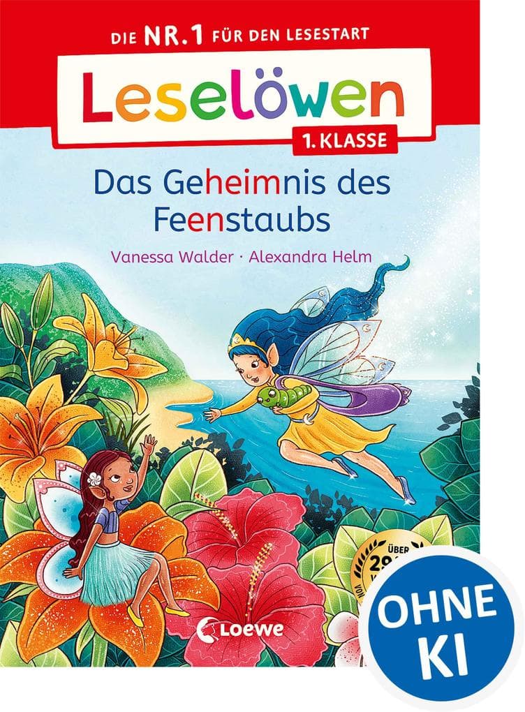 Leselöwen 1. Klasse - Das Geheimnis des Feenstaubs