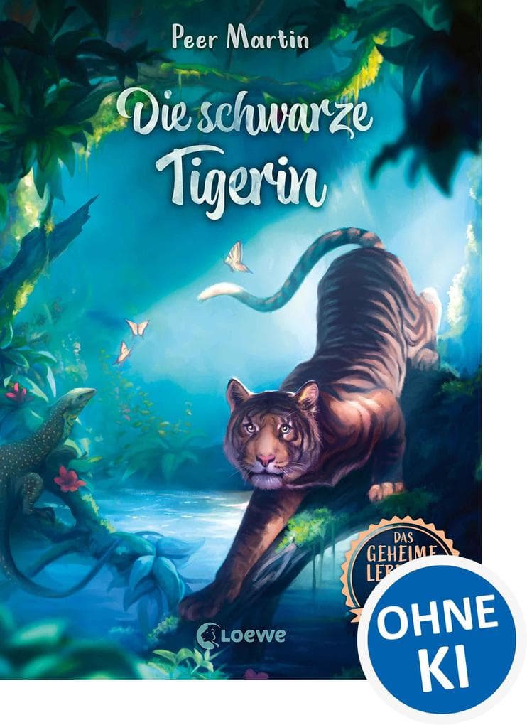 Das geheime Leben der Tiere (Dschungel) - Die schwarze Tigerin