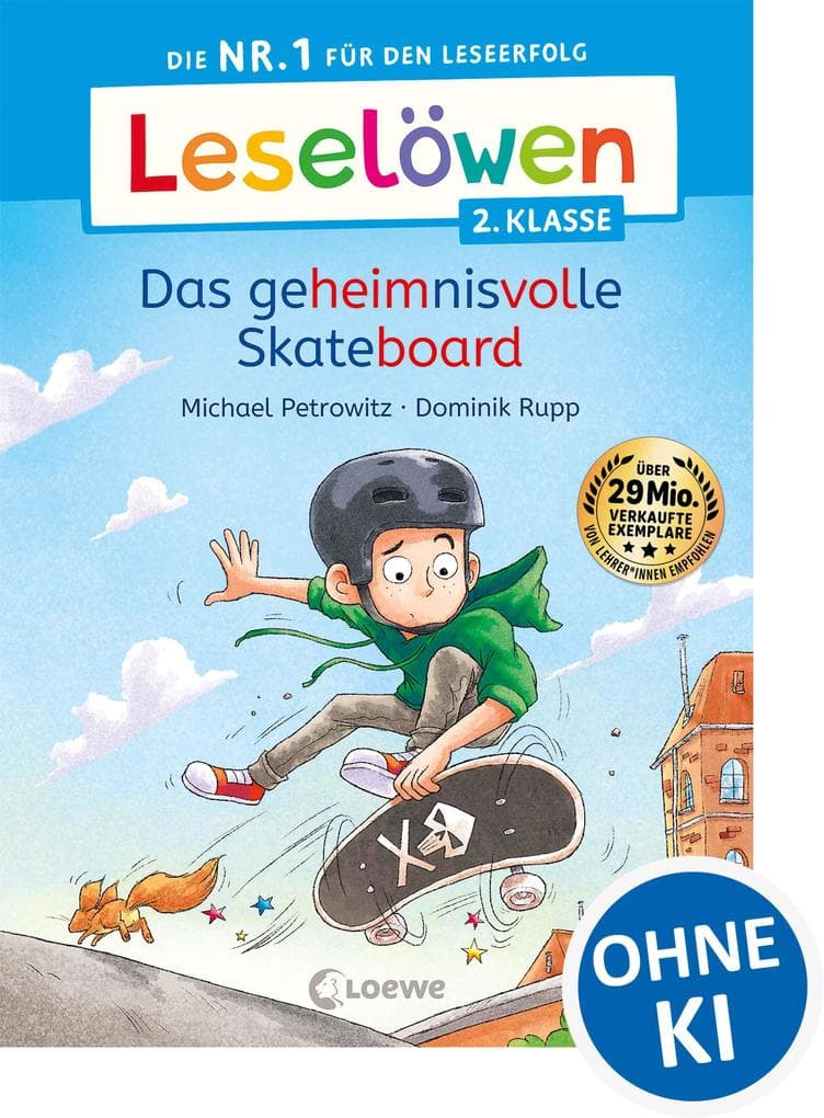 Leselöwen 2. Klasse - Das geheimnisvolle Skateboard