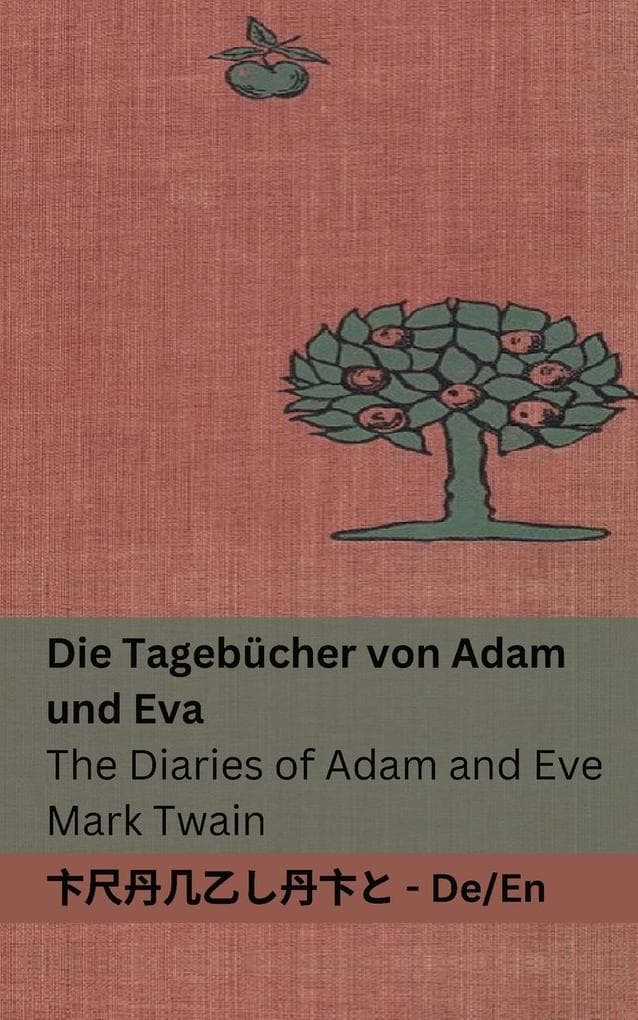 Die Tagebücher von Adam und Eva / The Diaries of Adam and Eve