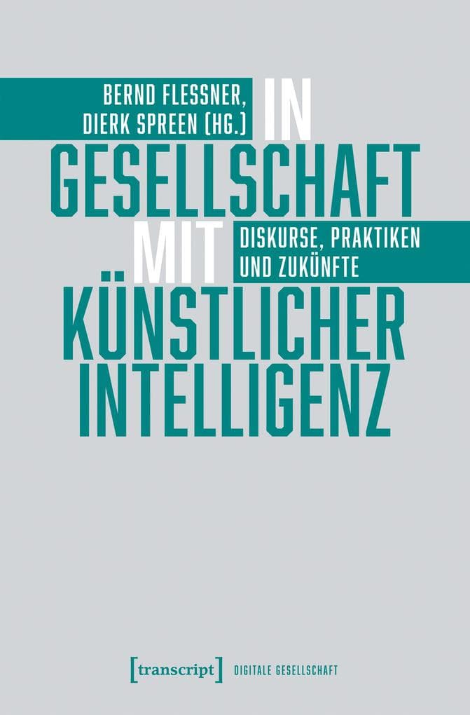In Gesellschaft mit Künstlicher Intelligenz