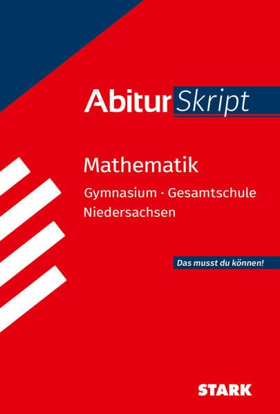 STARK Mathematik - AbiturSkript Niedersachsen
