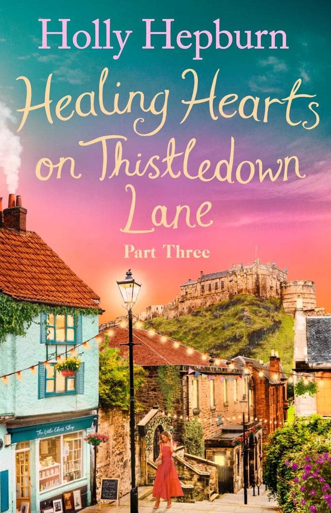 Healing Hearts on Thistledown Lane PART #3