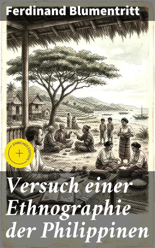 Versuch einer Ethnographie der Philippinen